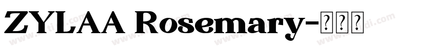 ZYLAA Rosemary字体转换